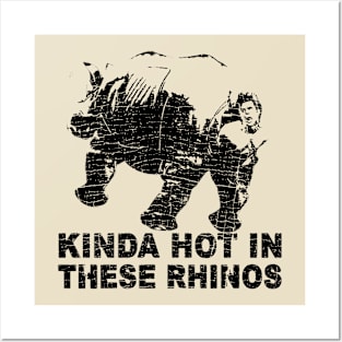 Ace Rhino // KINDA HOT IN THESE RHINOS Posters and Art